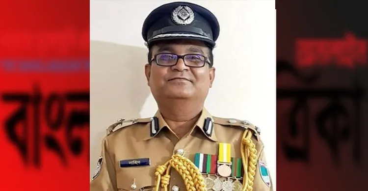 পুলিশের সাবেক ডিআইজি নাহিদুল ইসলাম গ্রেপ্তার